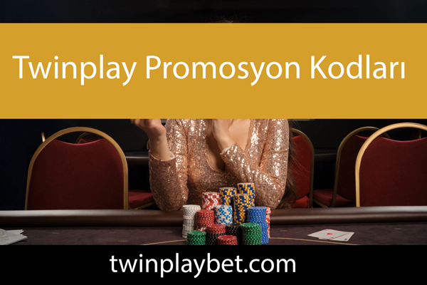 Twinplay promosyon kodları ile desteklerini iletmektedir.